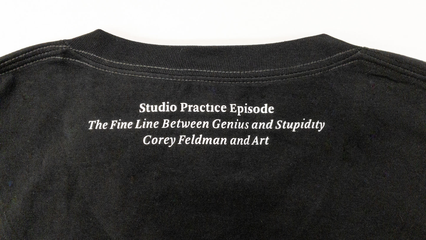 "Fine Line Between Genius and Stupidity" Limited Edtion T-Shirt